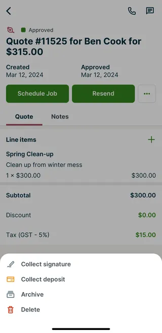 Approved quote in the Jobber app with Schedule Job and Resend buttons, and the More Actions menu open to Collect signature, Collect deposit, Archive, and Delete