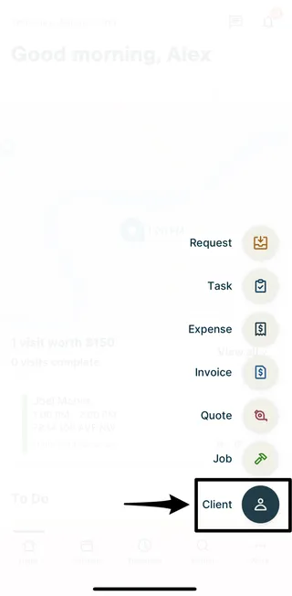 Quick Create menu with an arrow pointing to the Client button in the menu